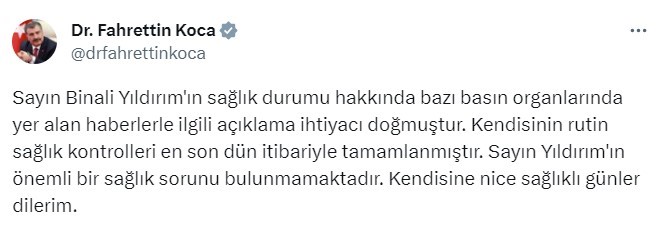 Sağlık Bakanı Koca: 'Binali Yıldırım’ın önemli bir sağlık sorunu bulunmamaktadır'
